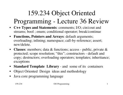 159.234 Object Oriented Programming - Lecture 36 Review
