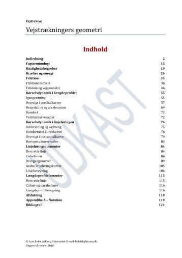 Vejstrækningers geometri Indhold