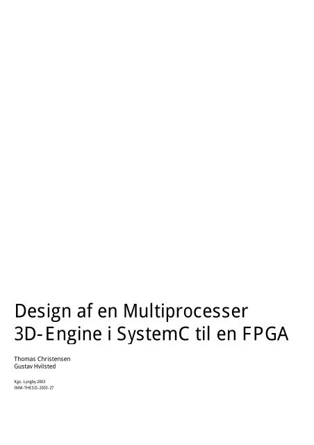 Design af en Multiprocesser 3D-Engine i SystemC til en FPGA