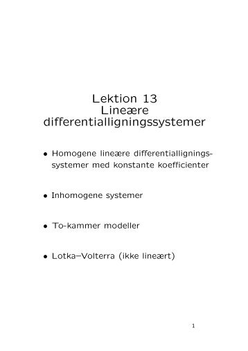 Lektion 13 Lineære differentialligningssystemer