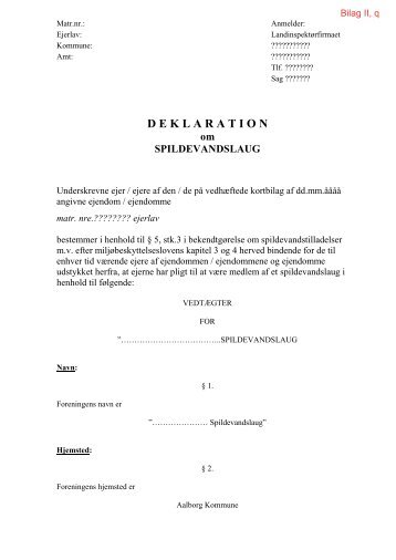 byggefelt 3 - Paradigme, Vedtægter for spildevandslaug, bilag II, q