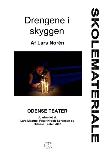 Drengene i skyggen - Odense Teater