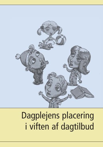 NY Dagplejens placering i viften af dagtilbud.pdf - FOA