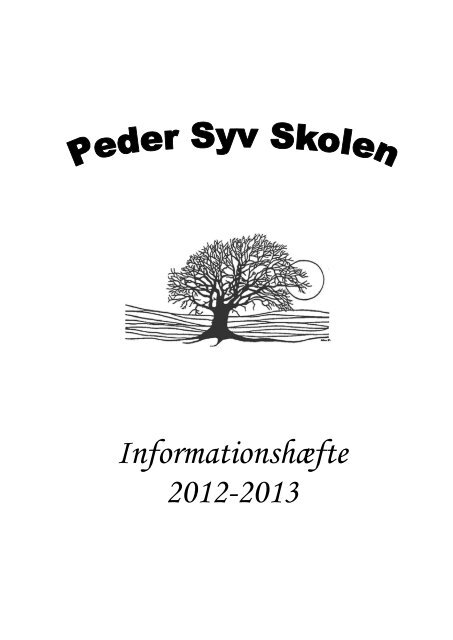 Informationshæfte 2012-2013 - Peder Syv Skolen