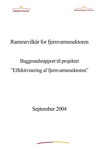 Rammevilkår for fjernvarmesektoren September 2004