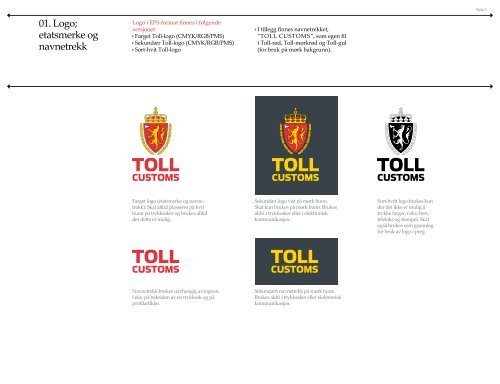 Visuell profil Tollvesenet - Toll og avgiftsdirektoratet