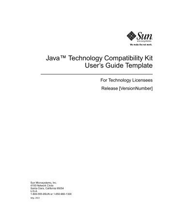 Java™ Technology Compatibility Kit User's Guide Template