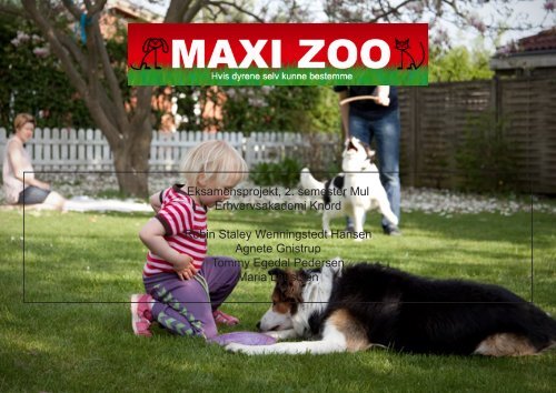 Maxi Zoo rapport - HGAmedia.com