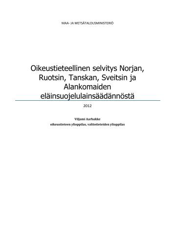 Oikeustieteellinen selvitys Norjan, Ruotsin, Tanskan, Sveitsin ja ...