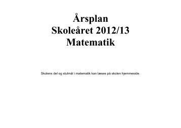 Årsplan Skoleåret 2012/13 Matematik - Viby Friskole