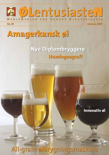 Ølentusiasten nr. 36, Amagerkansk øl (Februar ... - Amager Bryghus