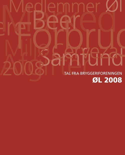 Tal fra bryggeriforeningen: Øl 2008 - Opgaver