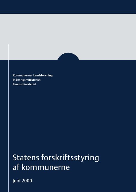 Statens forskriftsstyring af kommunerne i PDF - Finansministeriet