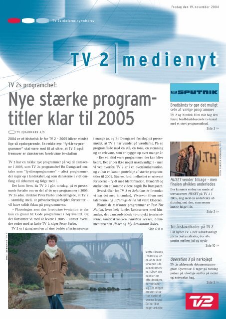 Nye stærke program- titler klar til 2005 - Tv2