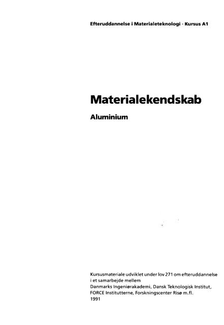 Materialekendskab, aluminium. - Materials.dk