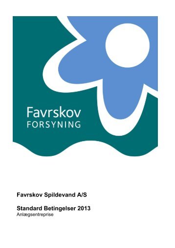 Standard Betingelser 2013 - Favrskov Forsyning