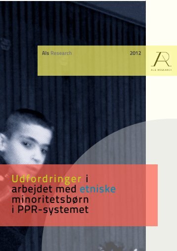 Udfordringer i arbejdet med etniske minoritetsbørn i ... - Als Research