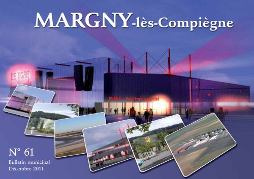 Le Margnotin n° 61 - Décembre 2011 (pdf - 3,52 Mo) - Mairie de ...