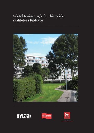 Arkitektoniske og kulturhistoriske kvaliteter i Rødovre