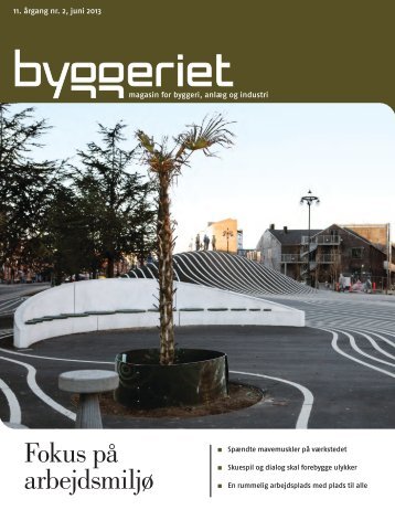 Læs Byggeriet som PDF - Dansk Byggeri