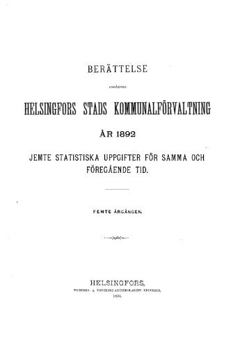 år 1892 jemte statistiska uppgifter för samma och föregående tid.