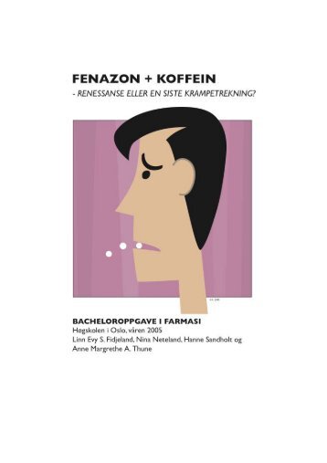 Fenazon + Koffein - Renessanse eller siste krampetrekning?