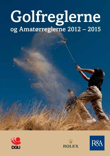 Rules of Golf Golfreglerne - Golf.dk