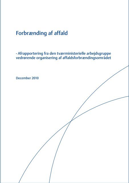 Forbrænding af affald - Finansministeriet