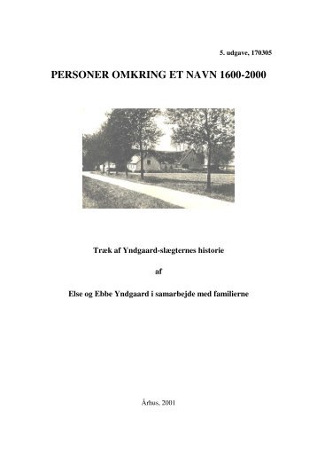 PERSONER OMKRING ET NAVN 1600-2000 - Ebbe Yndgaard