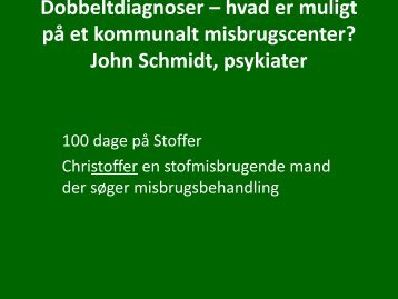 John Schmidt, psykiater - Kabs