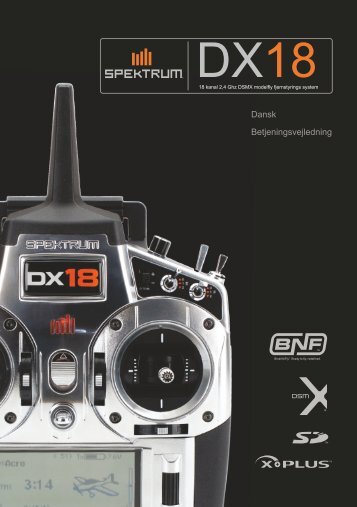 Spektrum DX18 dansk manual - ModelPilot.dk