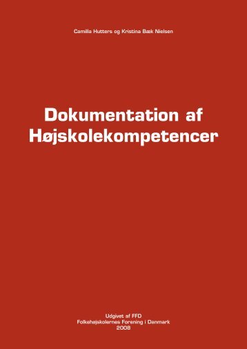 Dokumentation af højskolekompetencer (pdf) - FFD.dk