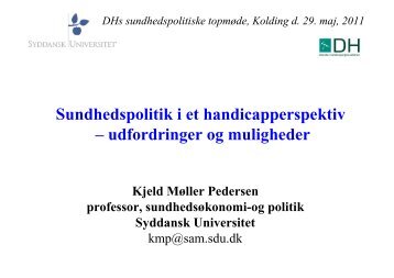 Sundhedspolitik i et handicapperspektiv – udfordringer og muligheder