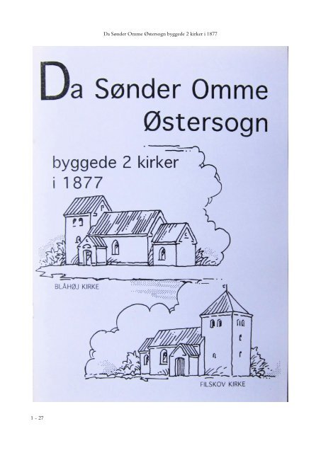 Da Sønder Omme Østersogn byggede 2 kirker i 1877 1 - 27