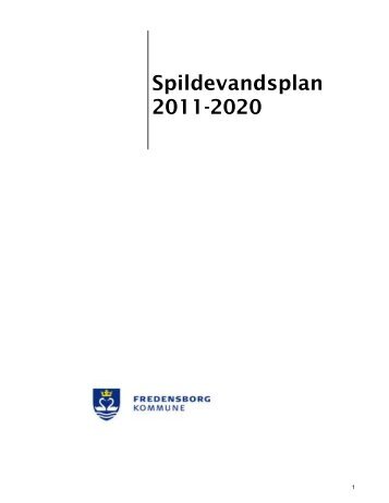 Spildevandsplan 2011-2020 - Fredensborg Kommune