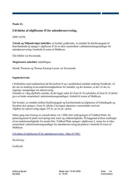 Referat - Holdning til 33. Limfjordsforbindelse blandt kandidater til ...