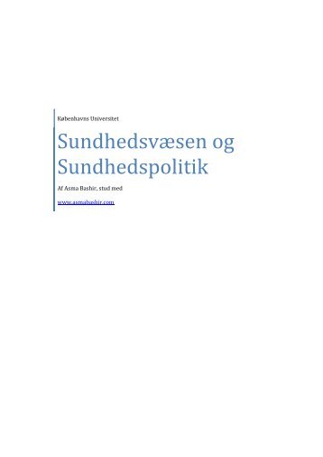Sundhedsvæsen og Sundhedspolitik - Asma Bashir