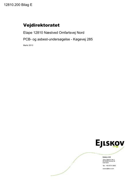Bilag E - Screening rapport - Koegevej 285.pdf - Vejdirektoratet
