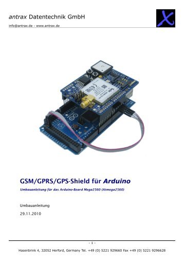 Umbauanleitung für GSM/GPRS/GPS-Shield mit Arduino ... - antrax.de