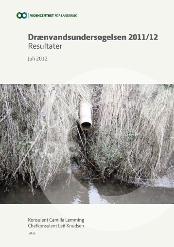 Drænvandsundersøgelsen 2011/12 Resultater - LandbrugsInfo
