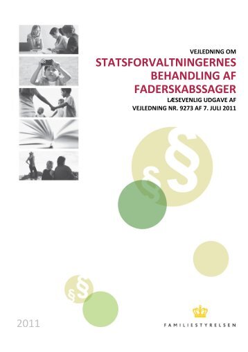 vejledning om statsforvaltningernes behandling af ... - Familiestyrelsen