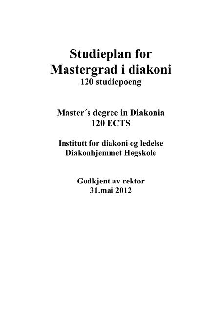 Studieplan for Mastergrad i diakoni 2012-2013 - Diakonhjemmet