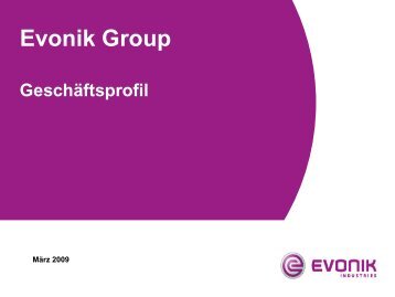 Geschäftsprofil Evonik Group - Evonik Industries
