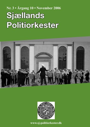 1. - Dec • 06 7. - Sjællands Politiorkester