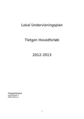 Lokal undervisningsplan for Tietgen Hovedforløb - TietgenSkolen