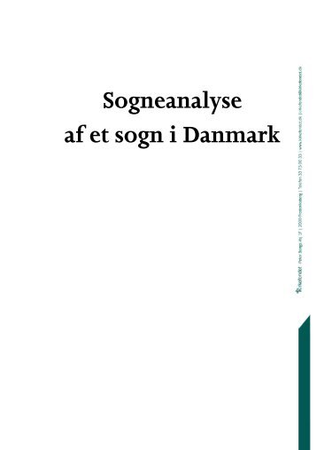 Se et eksempel på en sogneanalyse her - Kirkefondet