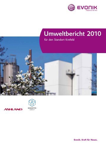 Umweltbericht 2010 Evonik Stockhausen GmbH - Evonik Industries