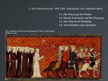 3. Der Erste Kreuzzug 1096-1099. Machtpolitik und ... - Oberste