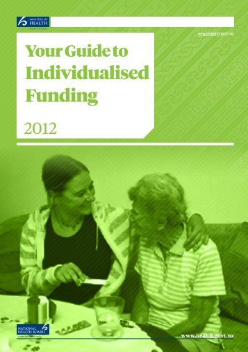 Your Guide to Individualised Funding (pdf, 931 KB) - Ministry of Health