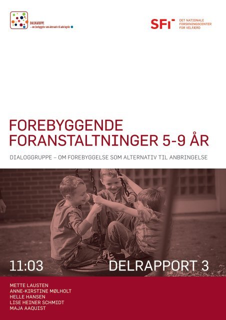 FOREBYGGENDE FORANSTALTNINGER 5-9 ÅR - Servicestyrelsen